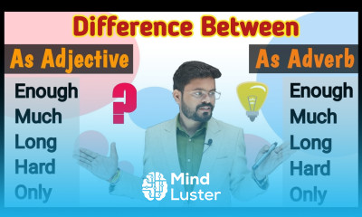 Adjectives Adverbs In English Grammar Uses Difference Examples In How To Differentiate