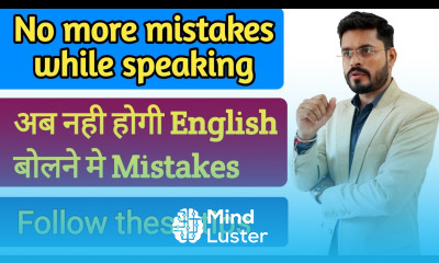 Now  No more Grammatical Mistakes while speaking Apply these 3 Techniques and speak confidently