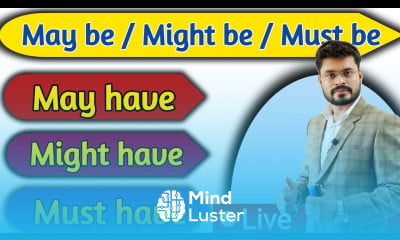 May be May have Might be Might have Must be Must have Ajay Sir Live Spoken English Class