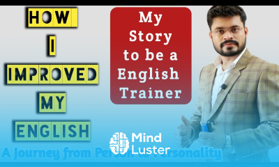 How I Improved My English My Journey to learn English How you can improve your English Persona