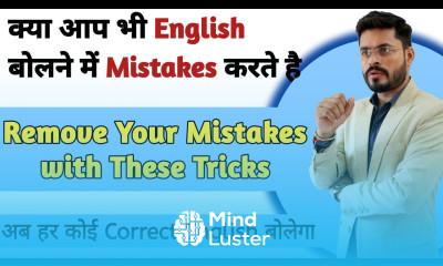 How to speak English correctly How to remove mistakes while talking in English Speak English
