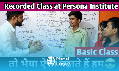 Wh words Recorded class How we teach at our Institute Our teaching techniques