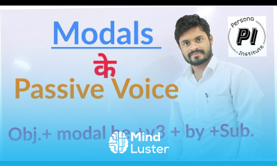 Modals Auxiliary verbs passive voice