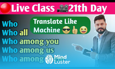 21st Day Live Spoken English Class By Ajay Sir Who Wh word in detail with practice