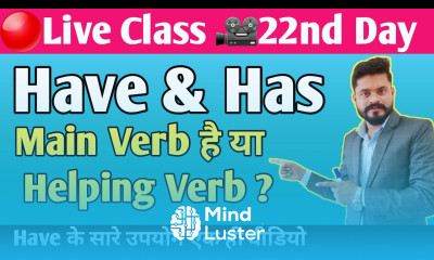 22nd Day Live Spoken English Class By Ajay Sir Has Have in detail Have verb in English