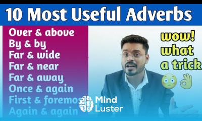 10 Most Useful Adverbs in English 10 बहुत ही ज्यादा उपयोगी Adverbs