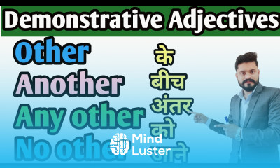Other Another Any other No other Demonstrative Adjectives Demonstrative Adjectives in English