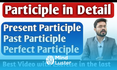 Participle in English Present Participle Past Participle Perfect Participle School Grammar