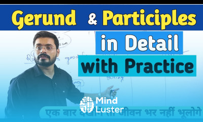 Gerund Participles in English in detail Non finite Verbs in English To infinitive