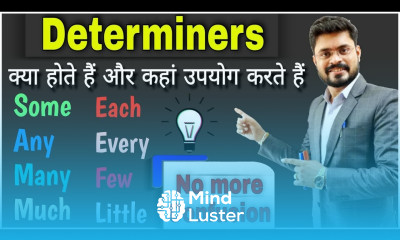 Determiners in English Grammar Some Any No Little Many Few Each Every Much