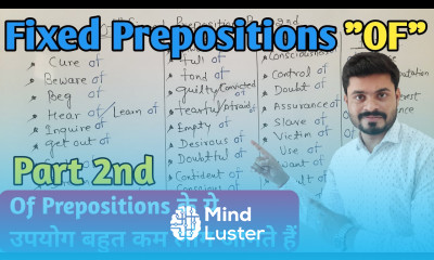 FIXED PREPOSITIONS PART 2ND Fixed Prepositions OF ke uses in English