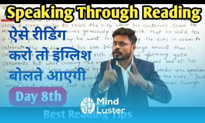 8th day Speak English through Reading किसी भी कहानी को पढ़ने के बाद उसे इंग्लिश में बोले