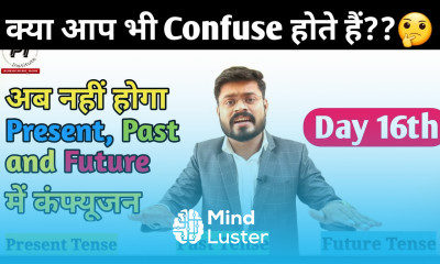 16th Day Balance Among Present Past Future Tenses What to do after learning Basic