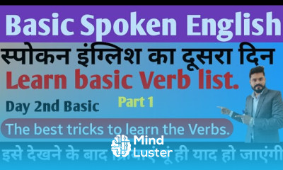 DAY 2nd Forms of the verbs How to learn the basic verbs with tricks