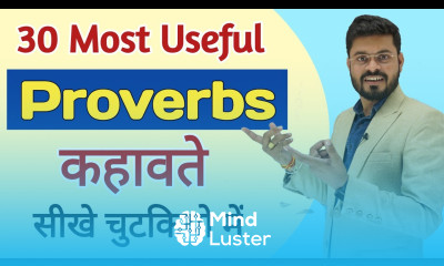 30 Most Useful Proverbs in English Learn these 30 Useful Proverbs and See your English