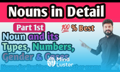 Day 7th Noun in detail Types of Noun Noun Numbers Noun and Case Noun and Gender Part 1