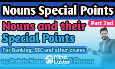 Day 9th Nouns Special Points The special Points based on Nouns Nouns and their uses