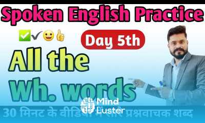 Day 5th Wh Words in English All the wh Words in English Grammar Spoken English Practice