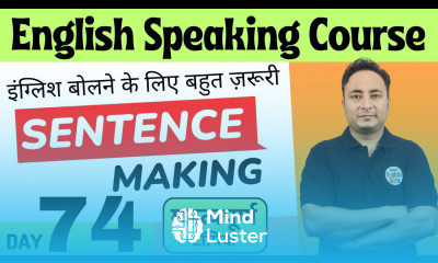 अंग्रेज़ी वाक्यों को बिल्कुल सही बनाना सीखो Day 74 Sentence Making Hindi to English