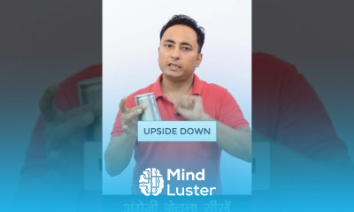 किसी ग्लास किताब रिमोट आदि को उल्टा या सीधा करना को क्या कहते हैं Upside down and Right Side up