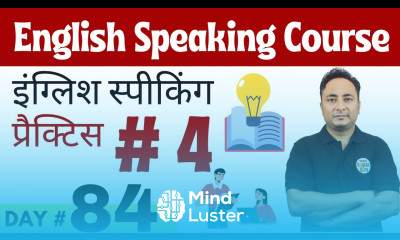 English Speaking Course Day 84 English Speaking Practice Day 4