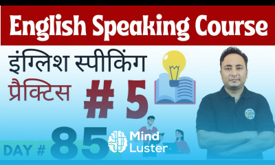 English Speaking Course Day 85 English Speaking Conversation Practice Day 5