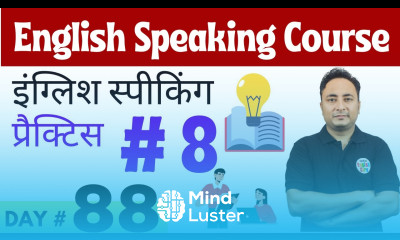 English Speaking Course Day 88 English Speaking Practice Day 8