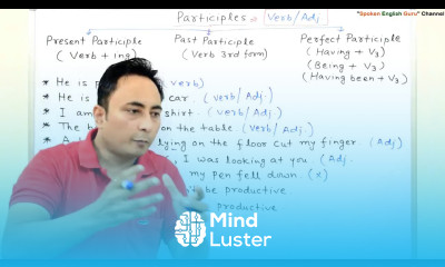 Present Past and Perfect Participles in English Grammar PART 3