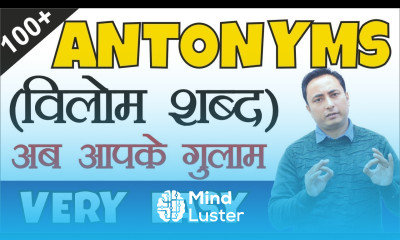100 Opposite Words विलोम शब्द Antonyms List with Meaning in English Opposites