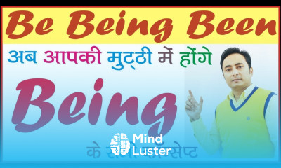 Use of Being Lecture 3 Be Being Been How to use being in sentence Examples in Hindi