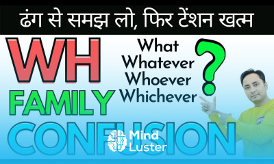 Confusing WH Questions in English Grammar and Spoken WH Family in Interrogative Sentences