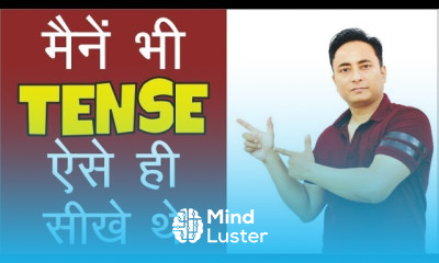 मैंने भी Tense ऐसे ही सीखे थे । Types of Tenses Rules Tense Charts Tense PDF with Examples