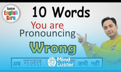 Top 10 English Words You re Pronouncing Wrong Probably Mispronounced Words