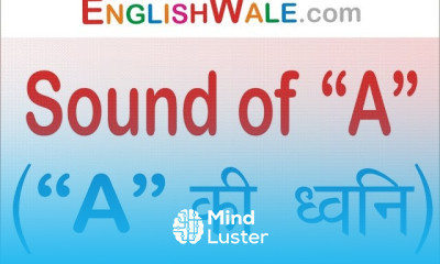 Sound of A A की ध्वनि Spoken English Guru