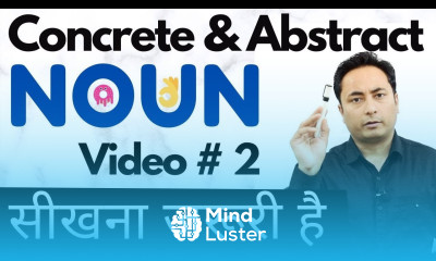 Noun Part 2 Concrete Abstract Noun in English Grammar