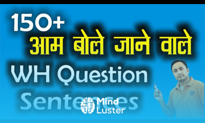 150 WH Family Question Sentences in English Grammar Spoken English Guru