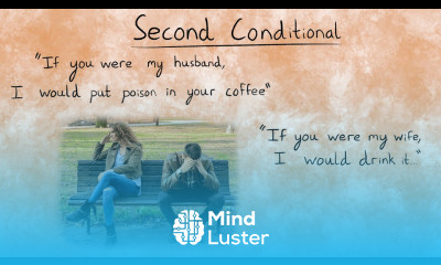 Second Conditional English Conditional Tenses