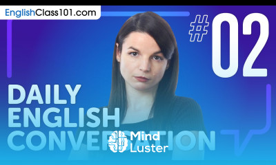 Learn How to Form Questions in English Daily English Conversations 02