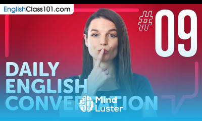 Learn How to Use the Future Forms of English Verbs in English Daily English Conversations 09