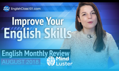 How To Train Your English Skills English August Review