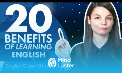 20 Benefits of Learning English