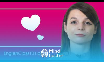 How Falling in Love Can Help You Learn English Faster