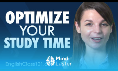 How to Optimize Your English Study Time