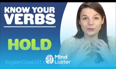 HOLD Basic Verbs Learn English Grammar