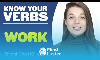 WORK Basic Verbs Learn English Grammar