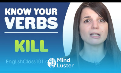 KILL Basic Verbs Learn English Grammar