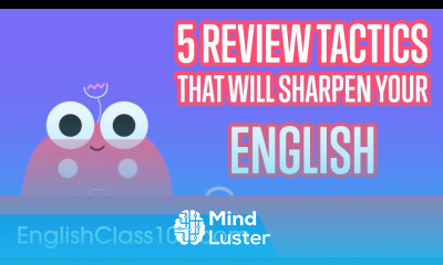 5 Review Tactics That Will Sharpen Your English