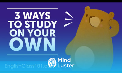 3 Ways to Study English on Your Own