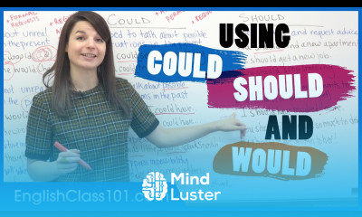 Correct Use of COULD SHOULD and WOULD Modal Verbs in English Grammar