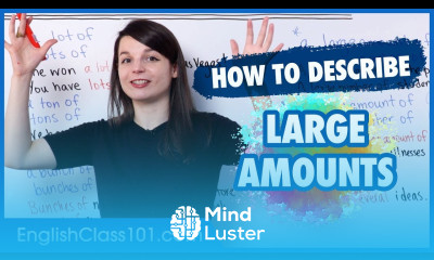 Ways to express Large Amounts in English Basic English Grammar